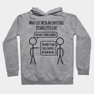 Life With An Invisible Disability: The Jackass Hoodie